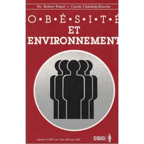 Obésité et environnement  Dr Robert Pauzé